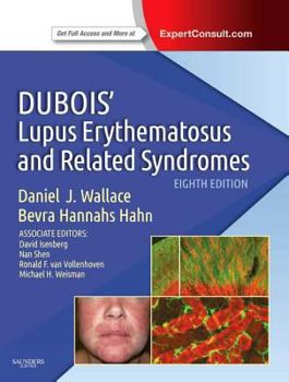 Hardcover Dubois' Lupus Erythematosus and Related Syndromes: Expert Consult - Online and Print Book