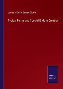 Paperback Typical Forms and Special Ends in Creation Book