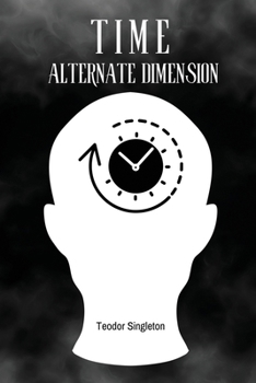 Paperback Time: Alternate Dimension Book