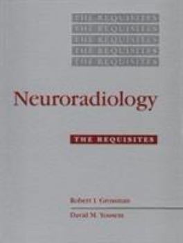 Hardcover Neuroradiology: the Requisites Book