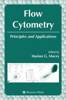 Paperback Flow Cytometry: Principles and Applications Book