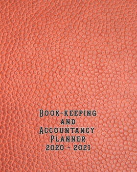 Bookkeeping and accountancy Planner: The large organisational page per day tax year diary and client overview suitable for Accountancy businesses and self employed tax business to log transactions and