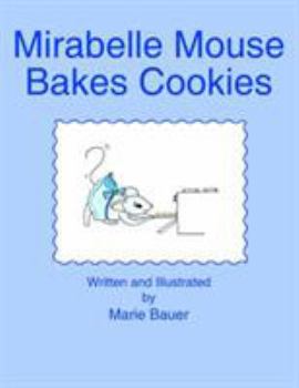 Paperback Mirabelle Mouse Bakes Cookies Book