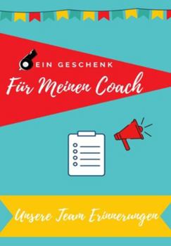 Paperback Für meinen Trainer: Tagebucherinnerungen als Geschenk an Ihren Coach [German] Book