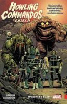 Paperback Howling Commandos of S.H.I.E.L.D.: Monster Squad Book