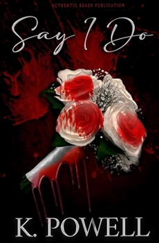 Paperback Say I Do Book