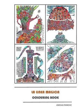 Paperback La linea magica: Colouring book for adults Book