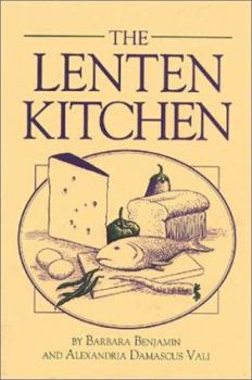 Paperback The Lenten Kitchen Book