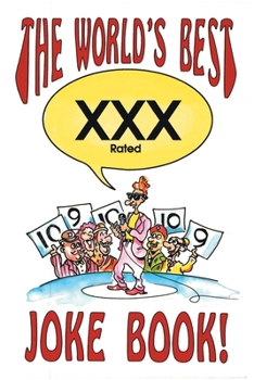 Paperback The World's Best Xxx Rated Joke Book