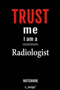 Notebook for Radiologists / Radiologist: awesome handy Note Book [120 blank lined ruled pages]