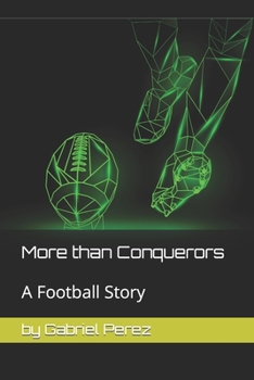 Paperback More than Conquerors: A Football Story Book