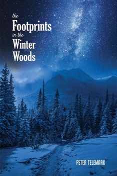 Paperback The Footprints in the Winter Woods Book