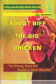 Paperback Roost Biff, the Big Chicken Book