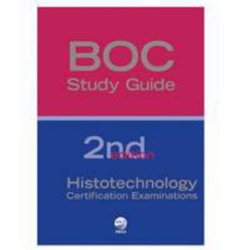 Paperback BOC Study Guide: Histotechnology Certification Exams Book