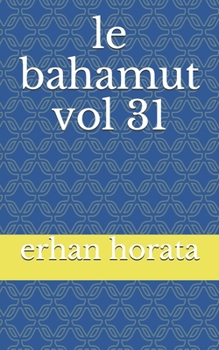 Paperback le bahamut vol 31 [French] Book