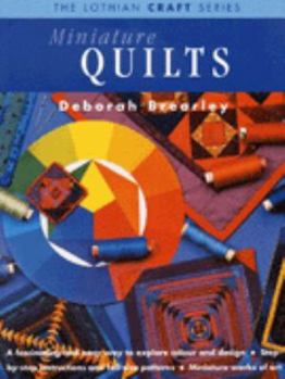 Paperback Miniature Quilts (Lothian Craft Series) Book