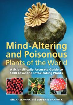 Hardcover Mind-Altering and Poisonous Plants of the World Book