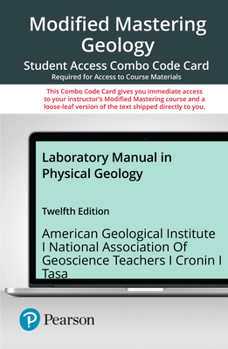 Printed Access Code Modified Mastering Geology with Pearson Etext -- Combo Access Card -- For Laboratory Manual in Physical Geology Book