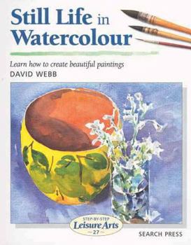 Paperback Still Life in Watercolour Book