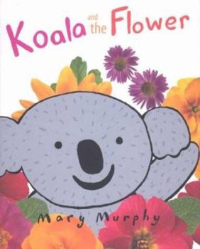 Hardcover Koala and the Flower Book