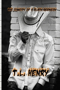Paperback The Comedy of A Black Redneck Book