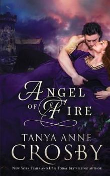 Angel of Fire - Book #1 of the Medieval Heroes