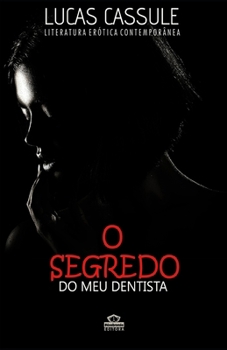 Paperback O segredo do meu dentista [Portuguese] Book