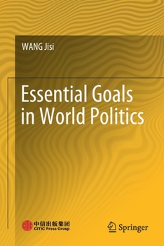 Paperback Essential Goals in World Politics Book