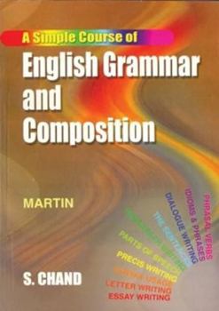 Paperback A Simple Course of English Grammar and Composition Book