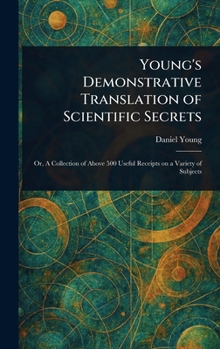 Hardcover Young's Demonstrative Translation of Scientific Secrets Book