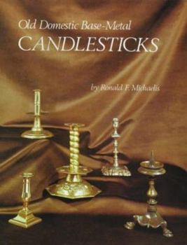 Hardcover Old Domestic Base-Metal Candlesticks Book
