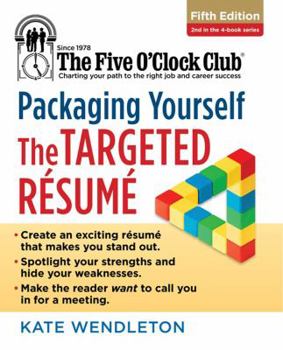 Paperback Packaging Yourself: The Targeted Resume Book