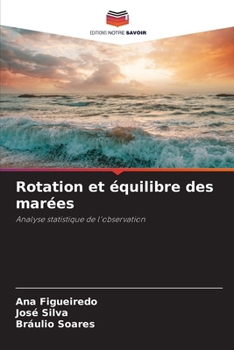 Paperback Rotation et équilibre des marées [French] Book