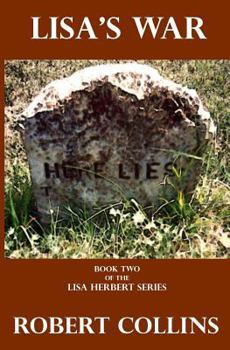 Lisa's War - Book #2 of the "Lisa Herbert" Series