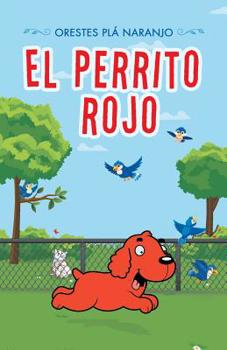 Paperback El Perrito Rojo [Spanish] Book