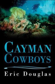 Paperback Cayman Cowboys Book