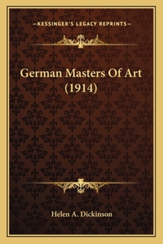 Paperback German Masters Of Art (1914) Book