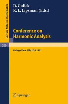 Paperback Conference on Harmonic Analysis: College Park, Maryland, 1971 Book