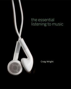Paperback The Essential Listening to Music [With Access Code] Book