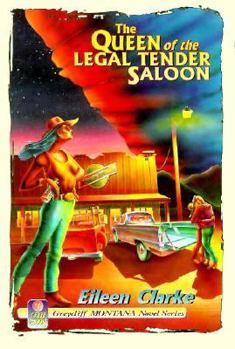 Paperback The Queen of the Legal Tender Saloon Book