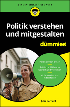 Paperback Politik verstehen und mitgestalten für Dummies [German] Book