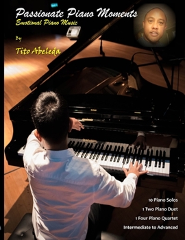 Paperback Passionate Piano Moments: Emotional Piano Music Book