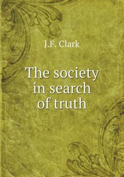 Paperback The Society in Search of Truth Book