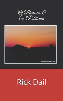 Paperback Of Pharisees & (re)Publicans Book