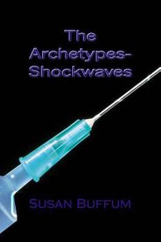 Paperback The Archetypes-Shockwaves Book