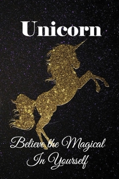 Unicorn Believe the Magical in Yourself: Essential Dotted Grid Matrix Bullet Journal Organize Track Plan Ideas Notebook All in One Good Quality Book BONUS Pen Test Page