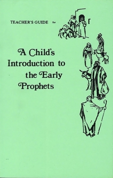 Paperback Child's Introduction to Early Prophets-Teacher's Guide Book