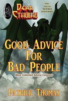 Paperback Dear Cthulhu: Good Advice for Bad People Book