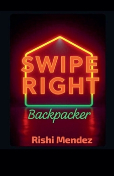 Paperback Swipe Right Backpacker Book
