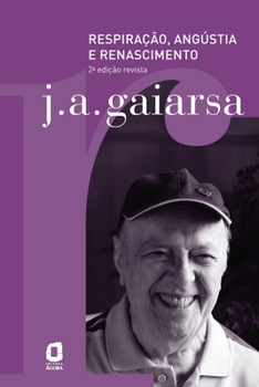 Paperback Respiração, angústia e renascimento [Portuguese] Book